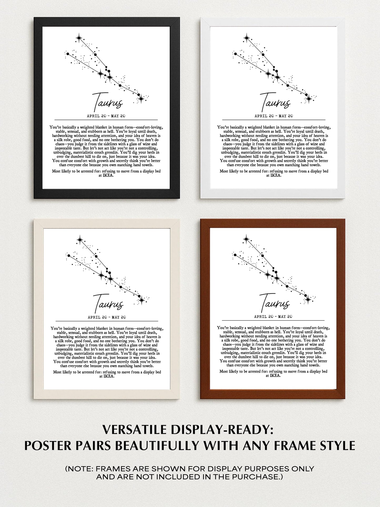 Taurus Zodiac Wall Art Print β Funny & Snarky 11x14 Unframed Astrology Poster with Constellation & Satirical Traits β Comedic Horoscope Gift for Taurus Women or Men β Cozy Earth Sign Home Decor.